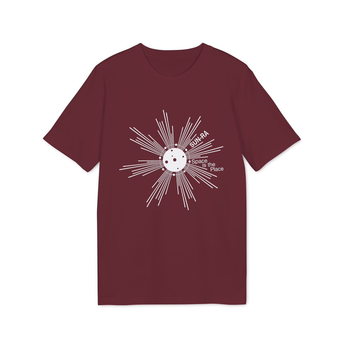 Maroon t-shirt with white Sun-Ra "Space Is The Place" graphic.