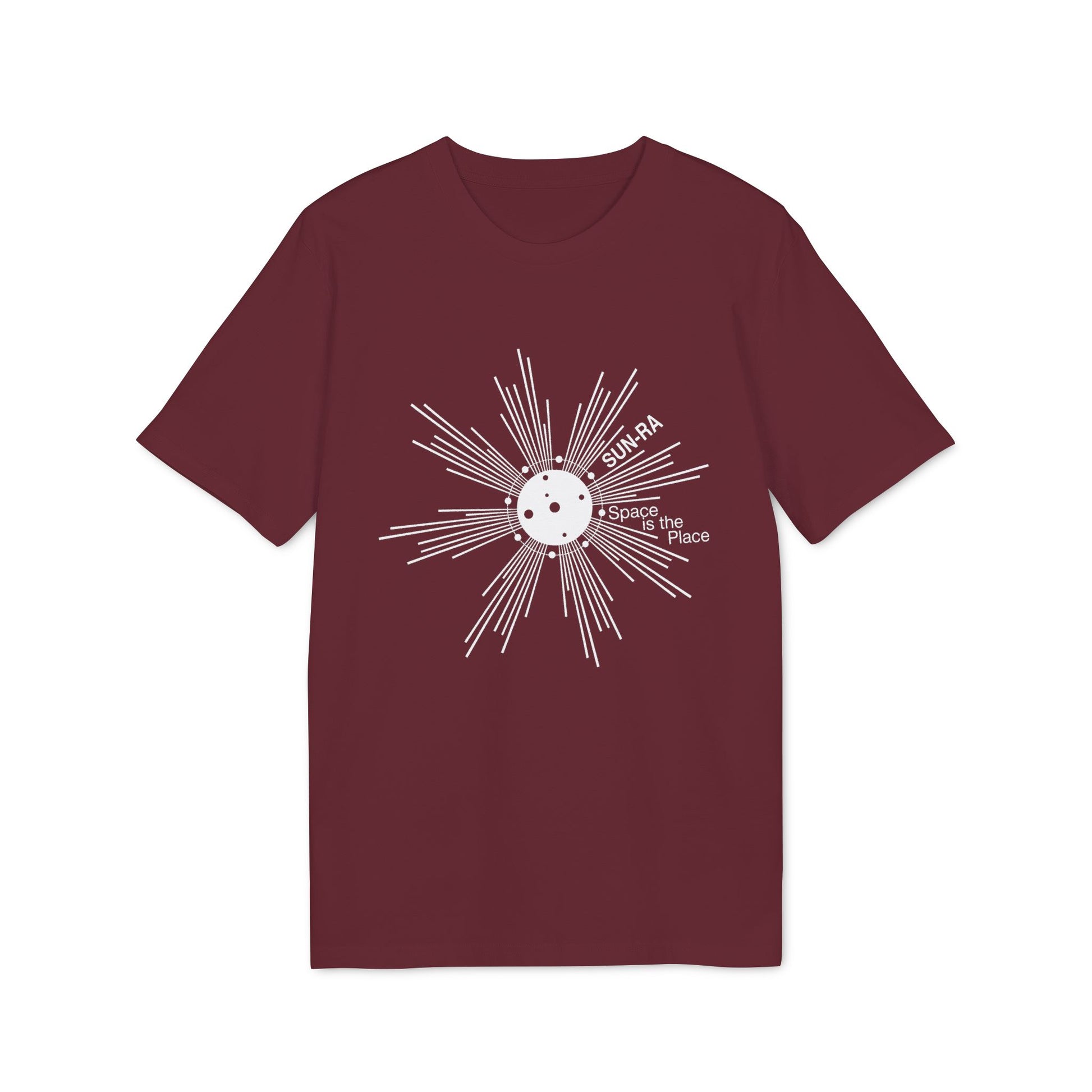 Maroon t-shirt with white Sun-Ra "Space Is The Place" graphic.