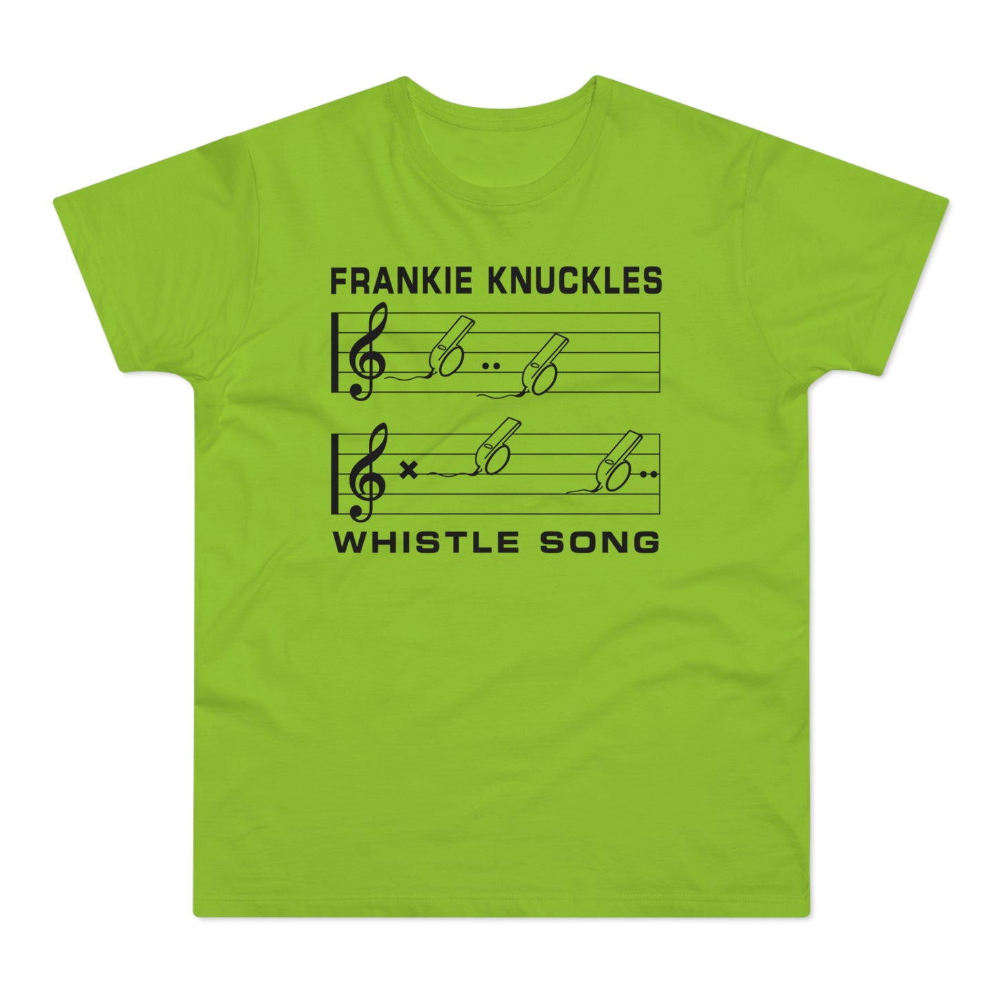 Frankie Knuckles Whistle Song graphic on a lime green t-shirt.