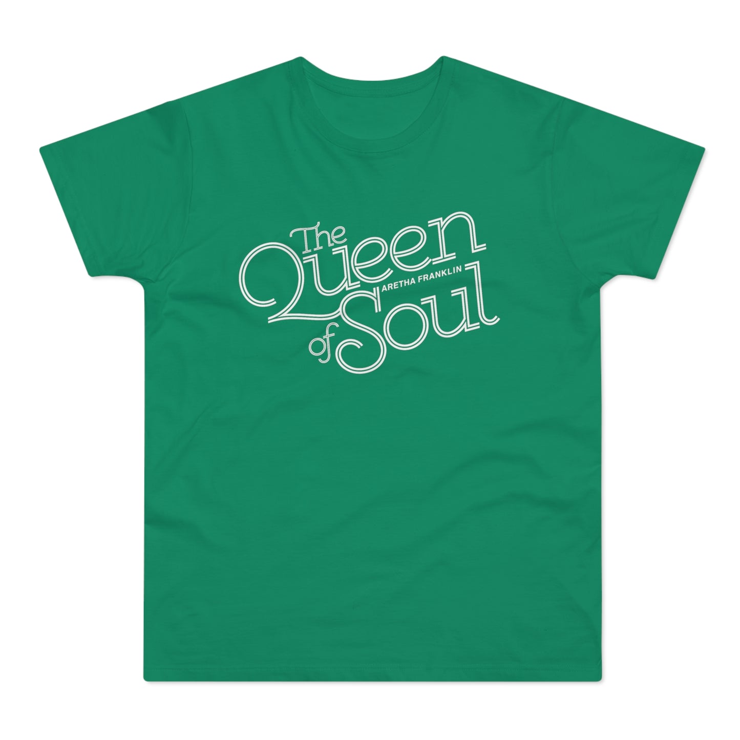 Green t-shirt with white text "The Queen of Soul Aretha Franklin".