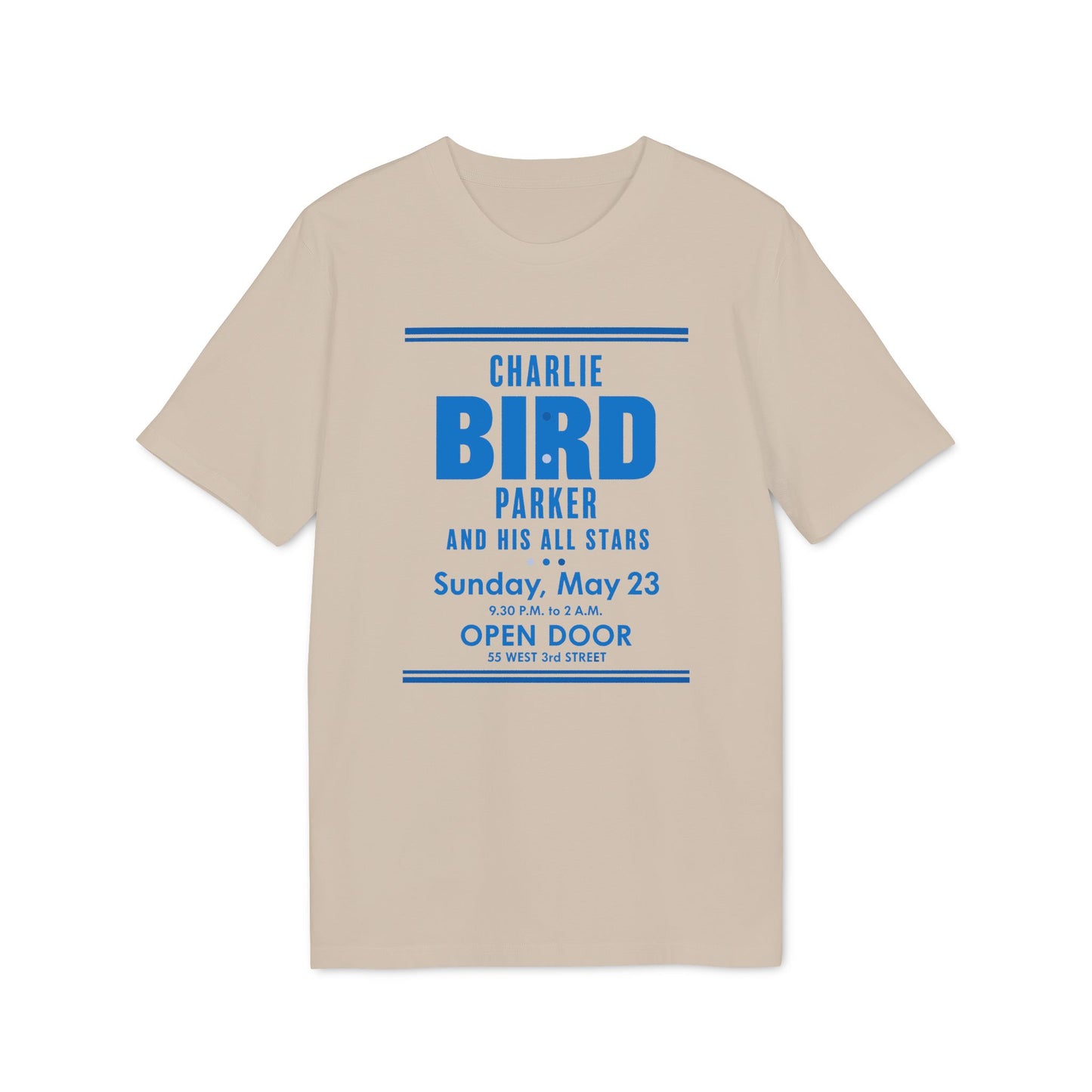 Tan t-shirt with "Charlie Bird Parker and His All Stars" announcement.