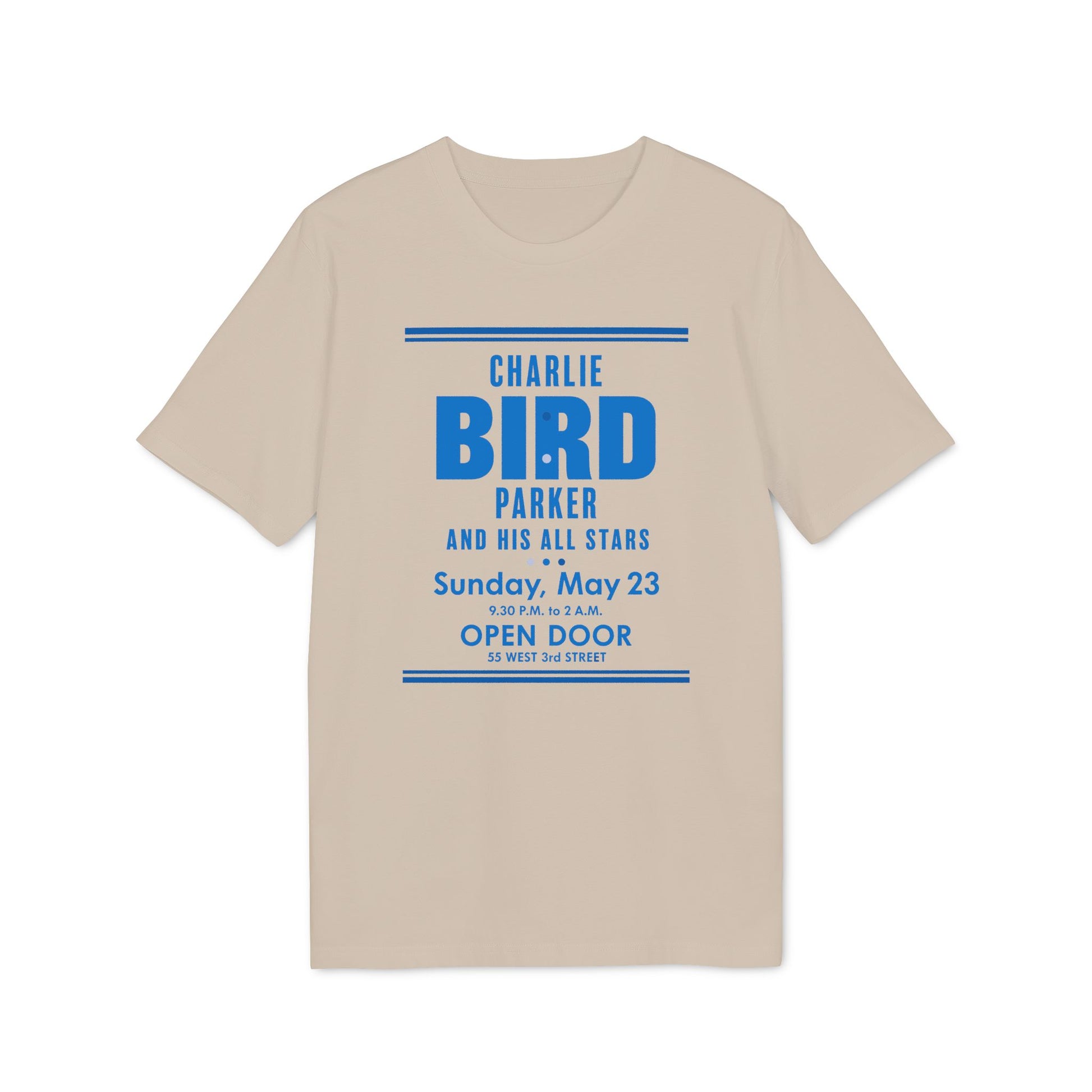 Tan t-shirt with "Charlie Bird Parker and His All Stars" announcement.