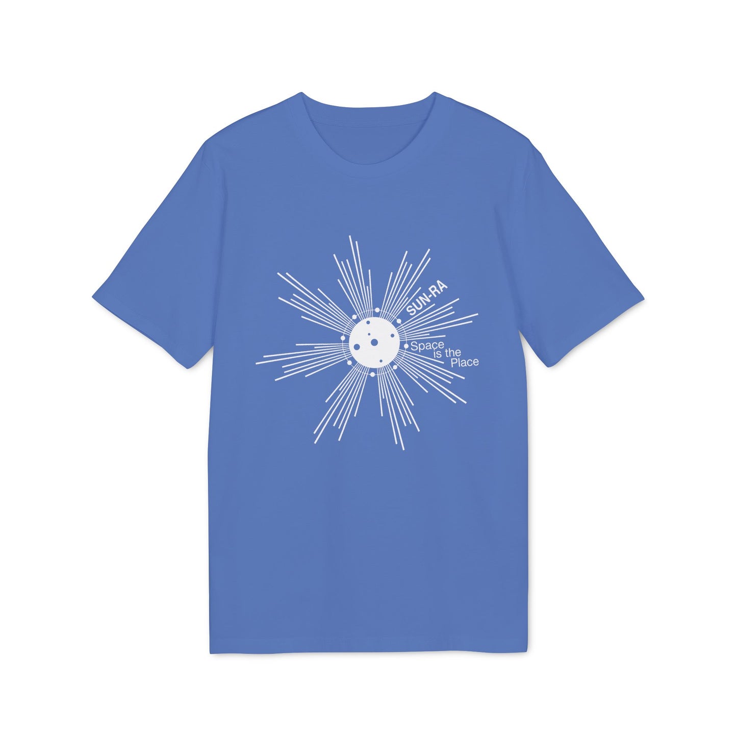 Blue t-shirt with white "SUN-RA Space is the Place" graphic.