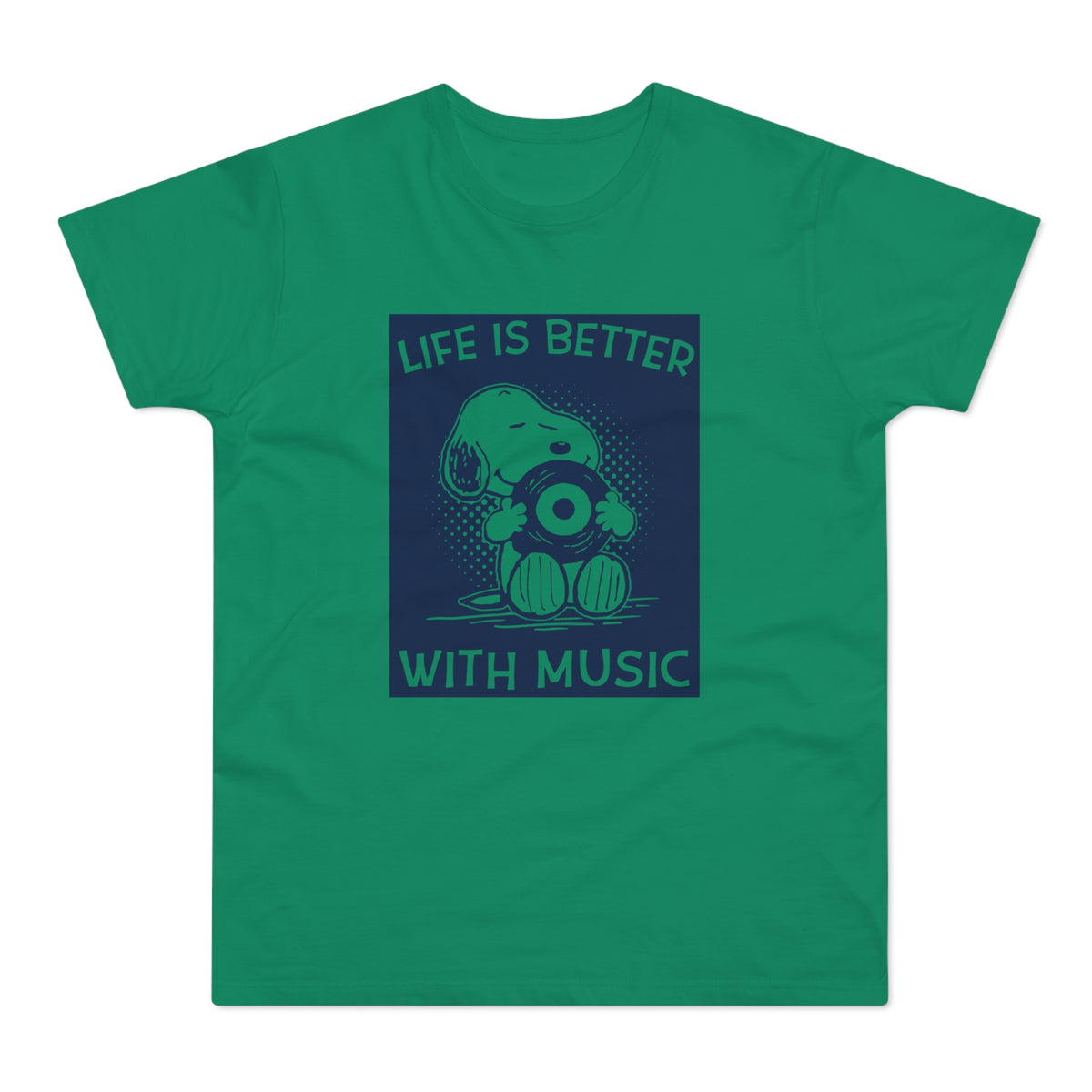 Snoopy with a record says "Life is Better With Music" on a green t-shirt.
