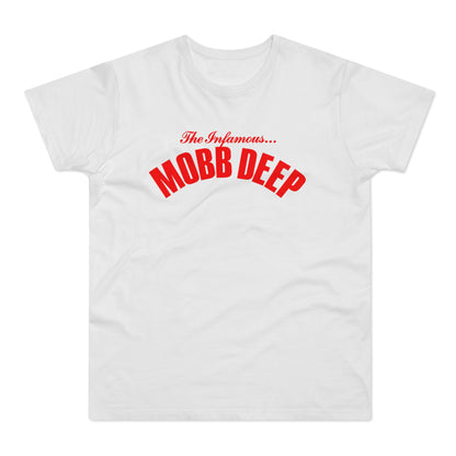 White t-shirt with red "The Infamous... MOBB DEEP" text on chest.