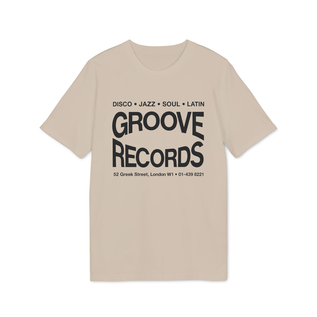 Light beige t-shirt with black text: Groove Records, Disco, Jazz, Soul, Latin, 52 Greek Street.