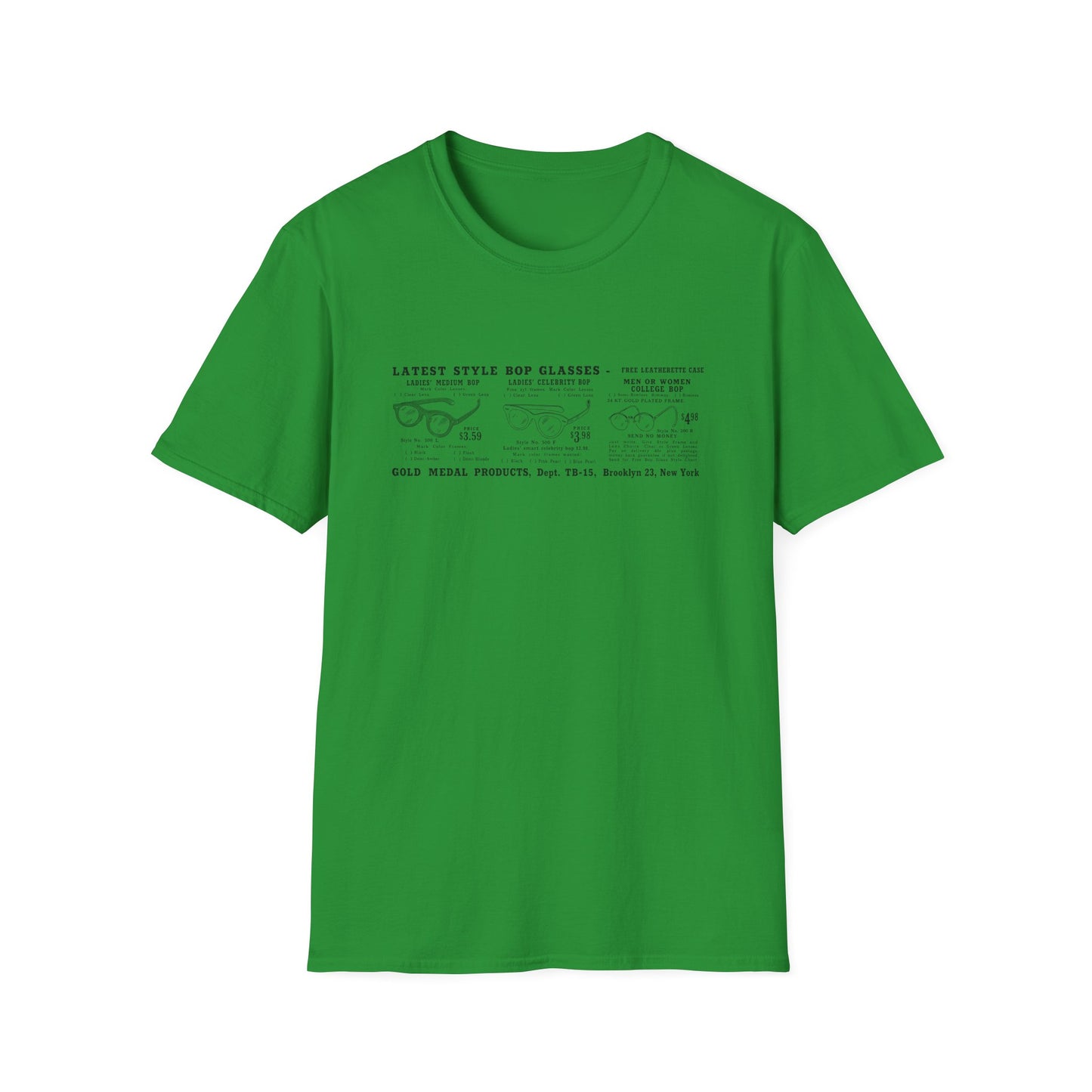 Green t-shirt with text advertising different styles of bop glasses.