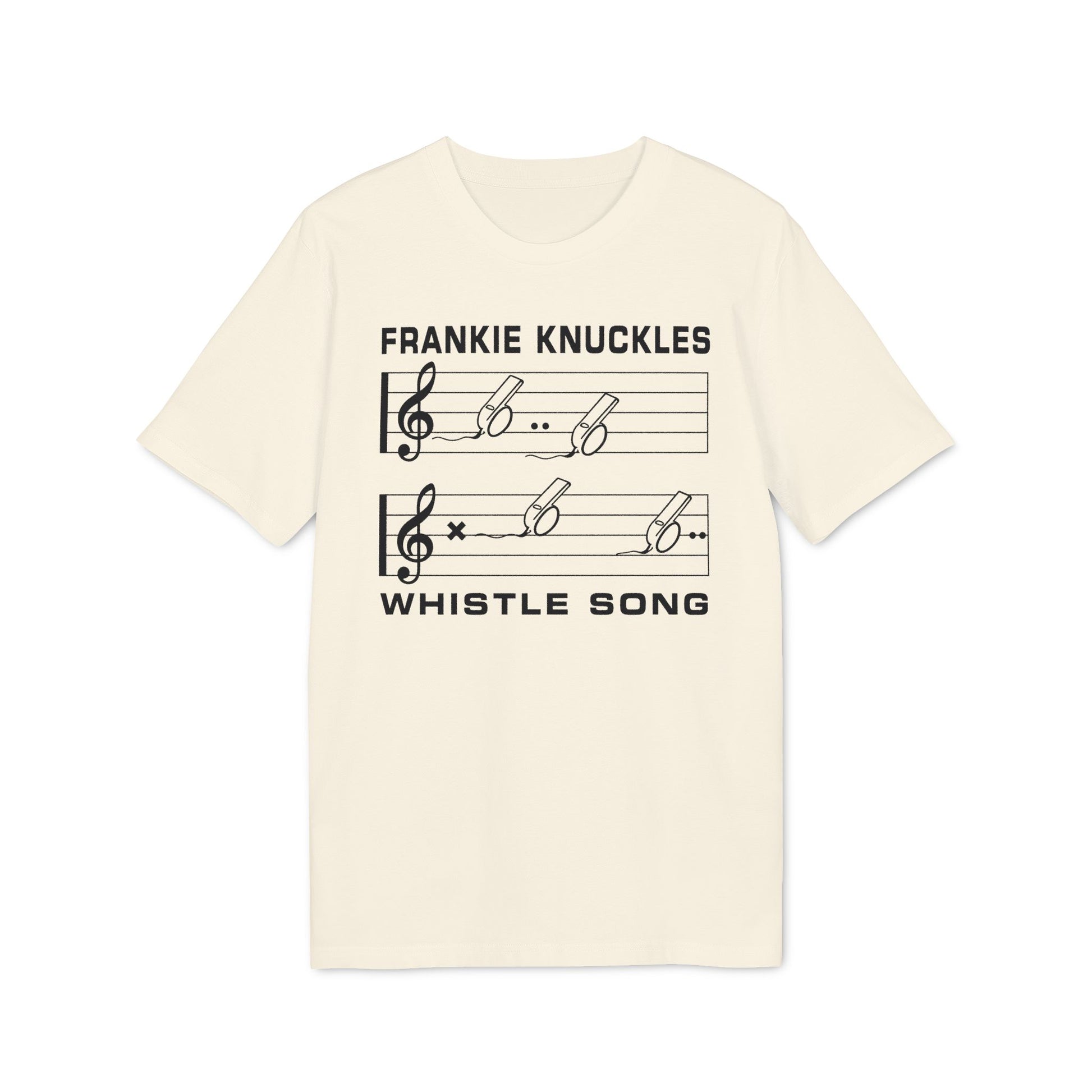 Cream t-shirt with black text "FRANKIE KNUCKLES" and musical staff with whistles.
