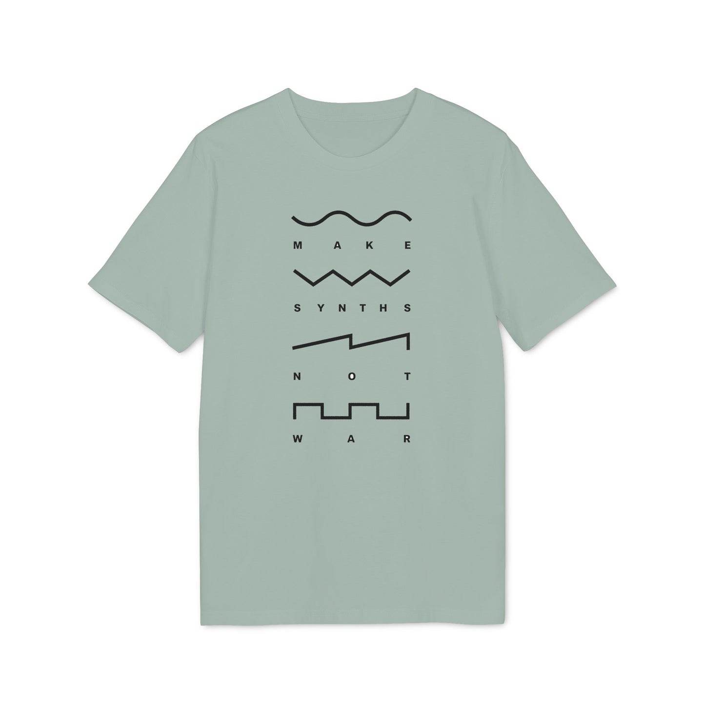 Light green t-shirt with black text and waveforms reading "MAKE SYNTHS NOT WAR".