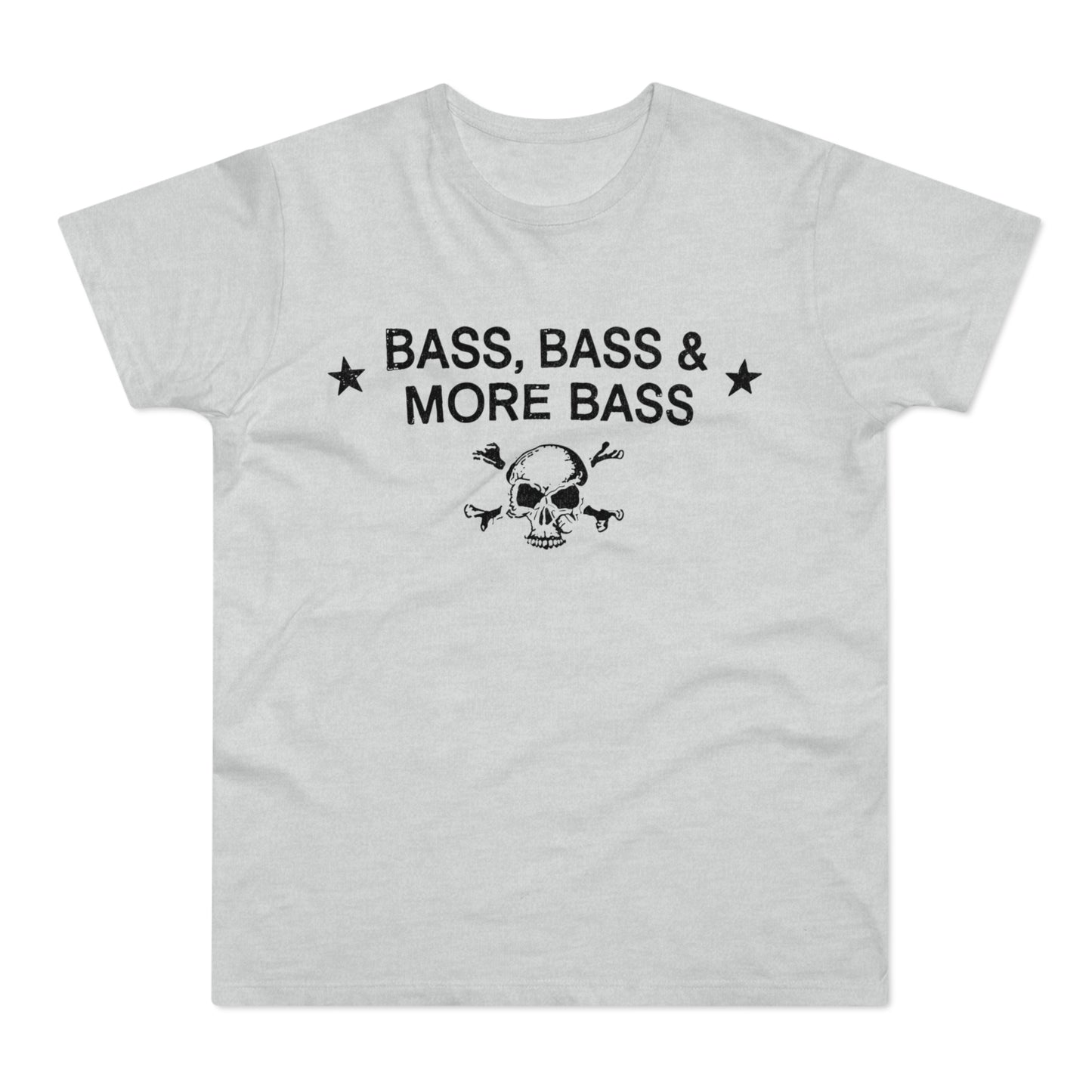 Light gray t-shirt with black text "BASS, BASS & MORE BASS" and skull graphics.