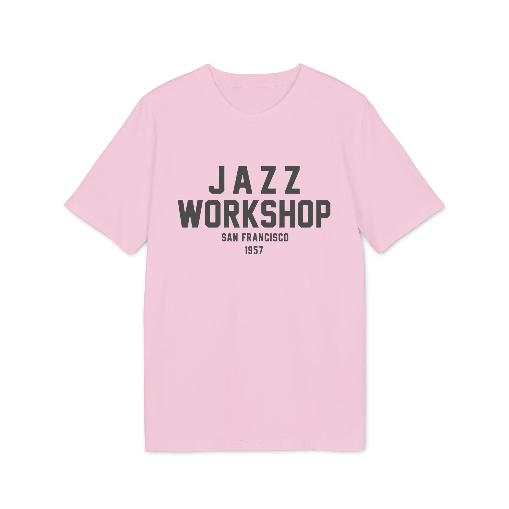 Pink t-shirt with "Jazz Workshop San Francisco 1957" text.