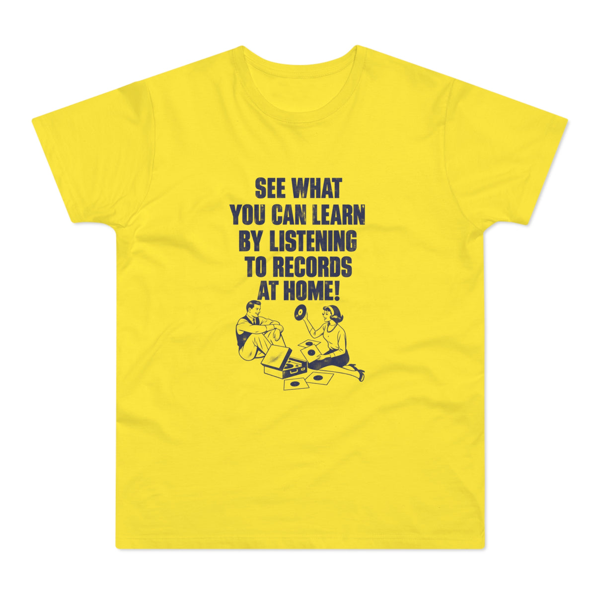 Yellow t-shirt with blue text and graphic of couple with record player and records.