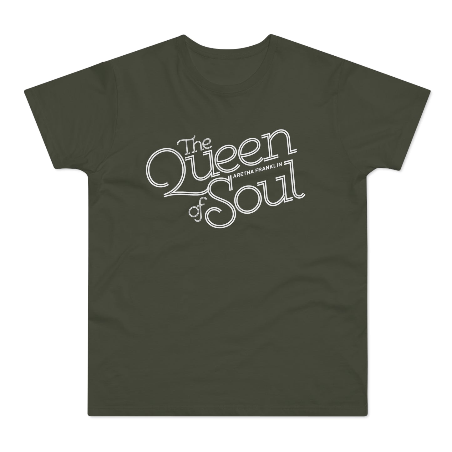 Olive t-shirt with white "The Queen of Soul Aretha Franklin" text.