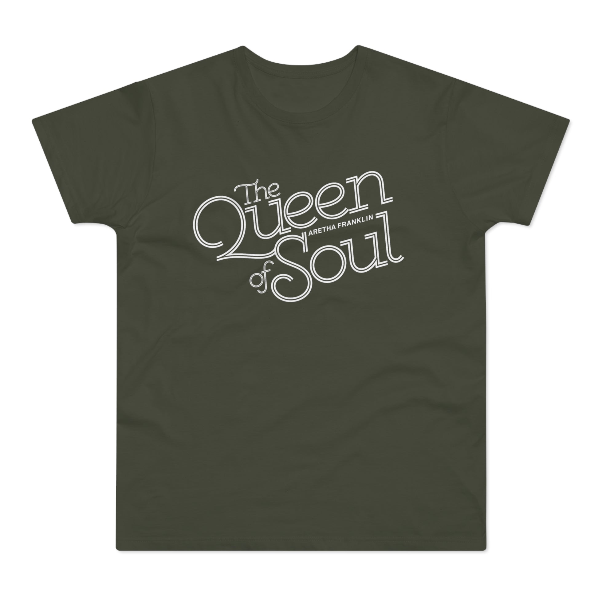 Olive t-shirt with white "The Queen of Soul Aretha Franklin" text.