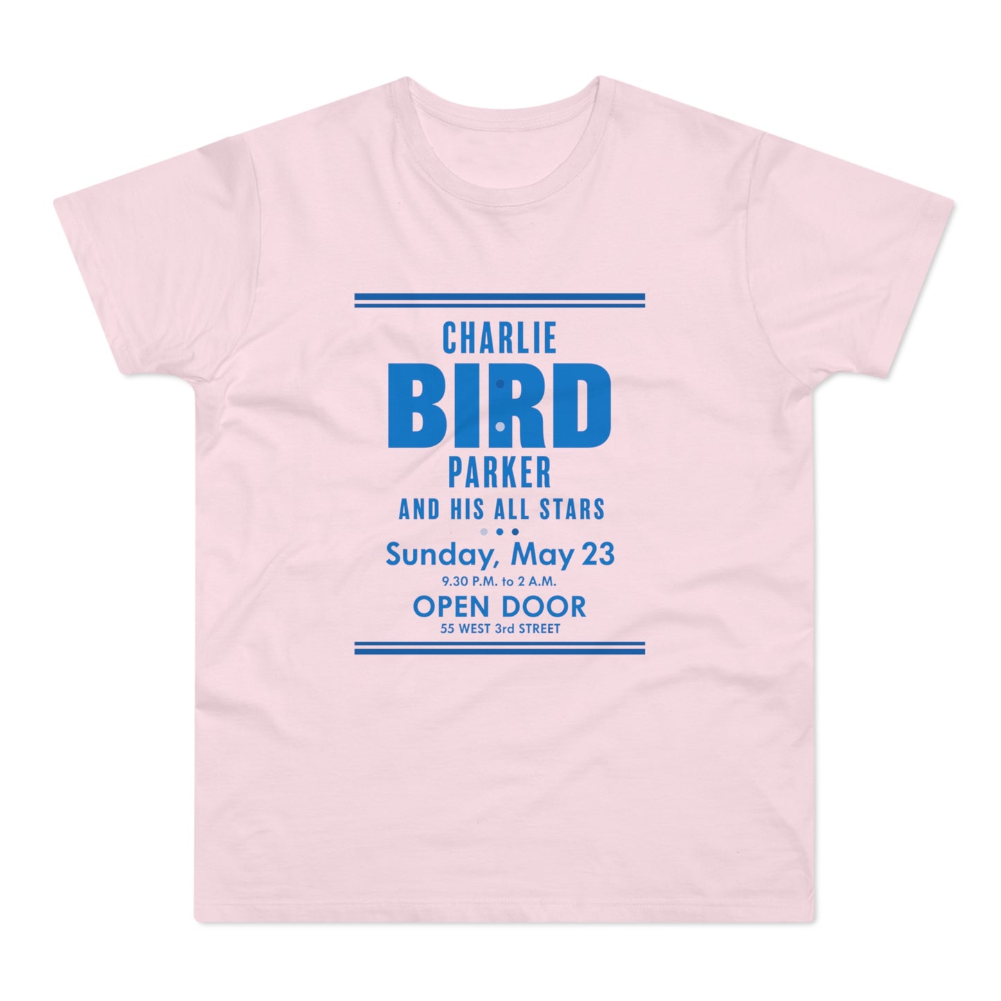 Pink t-shirt with Charlie Bird Parker And His All Stars concert listing.