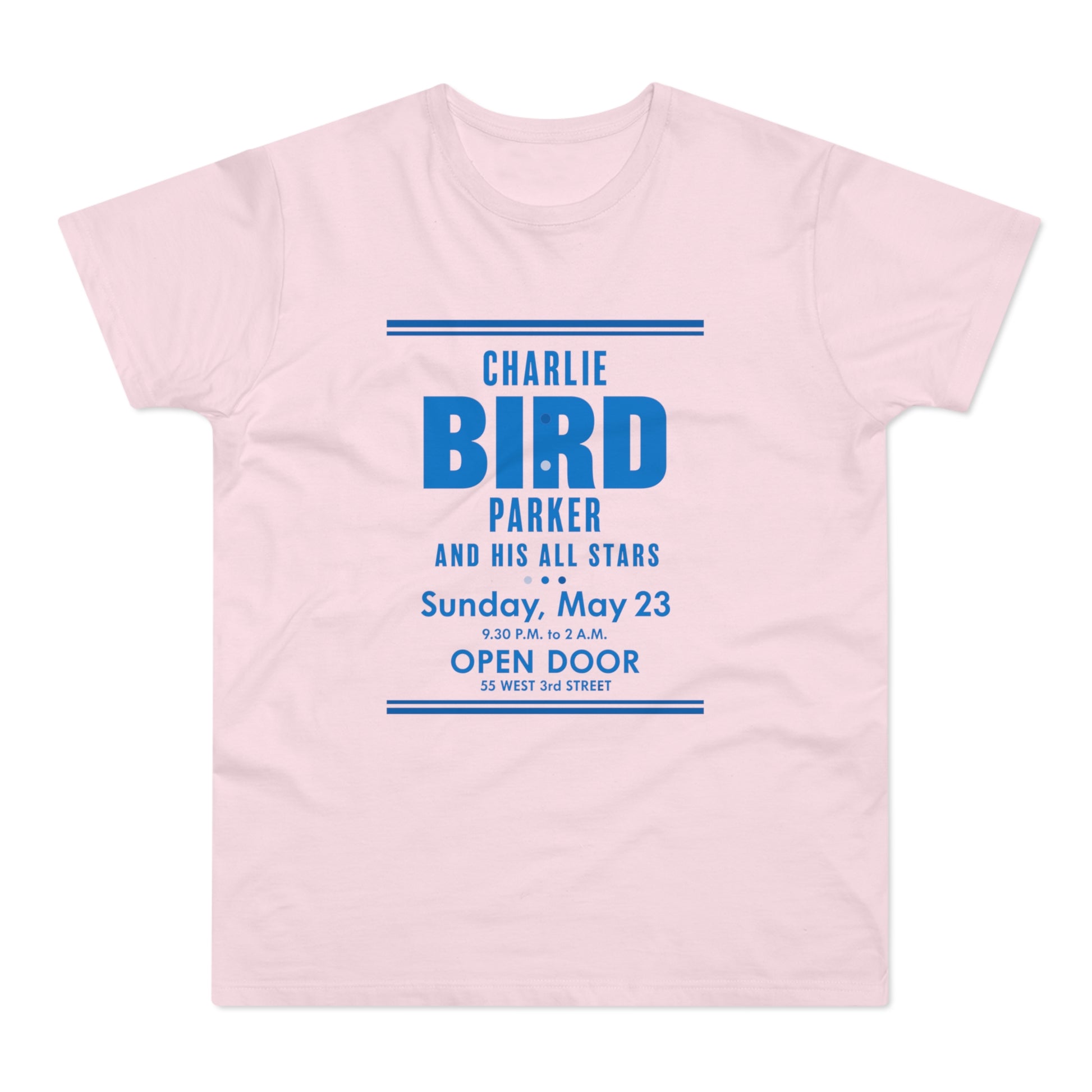 Pink t-shirt with Charlie Bird Parker And His All Stars concert listing.
