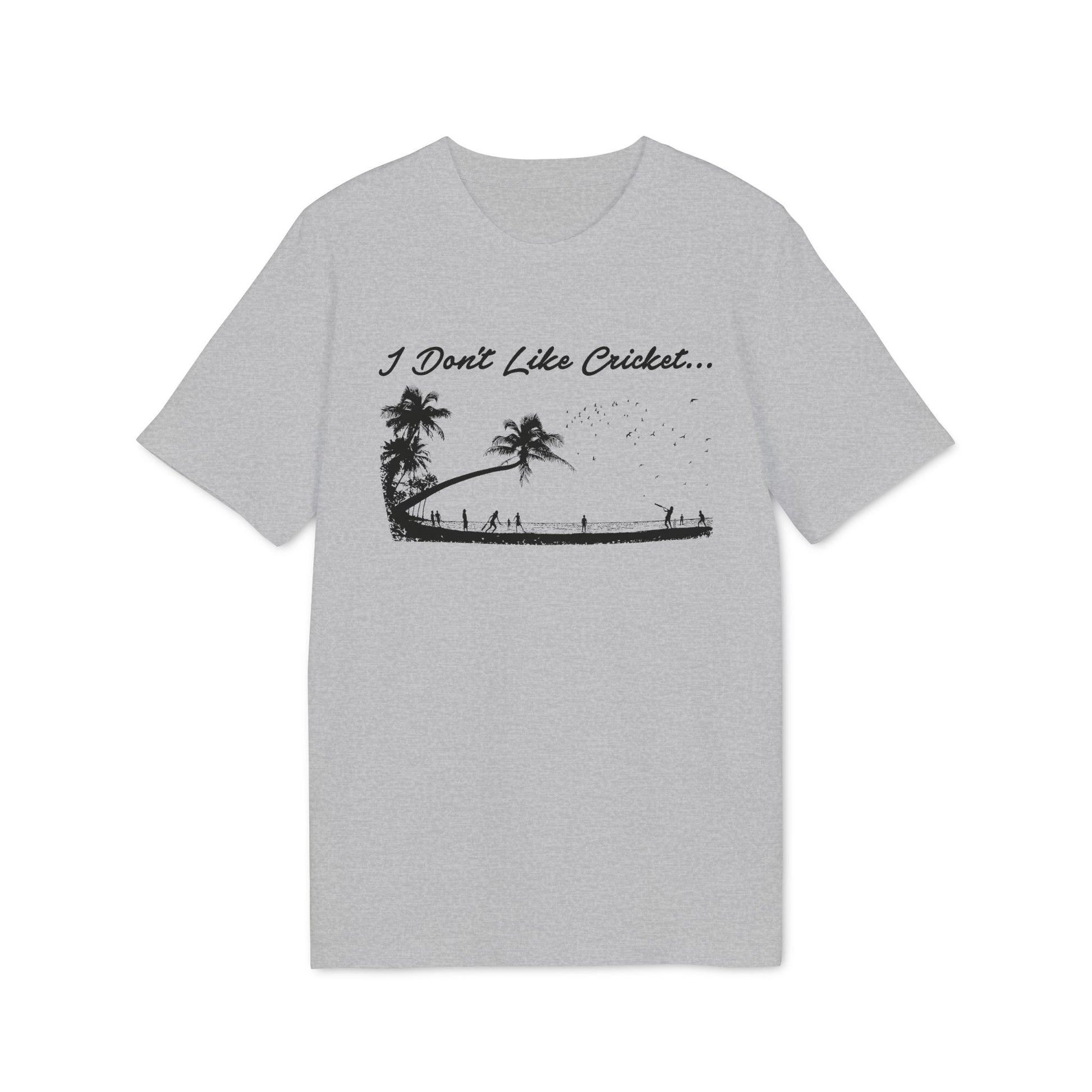 T-shirt with "I Don't Like Cricket..." text and palm trees above a beach scene.