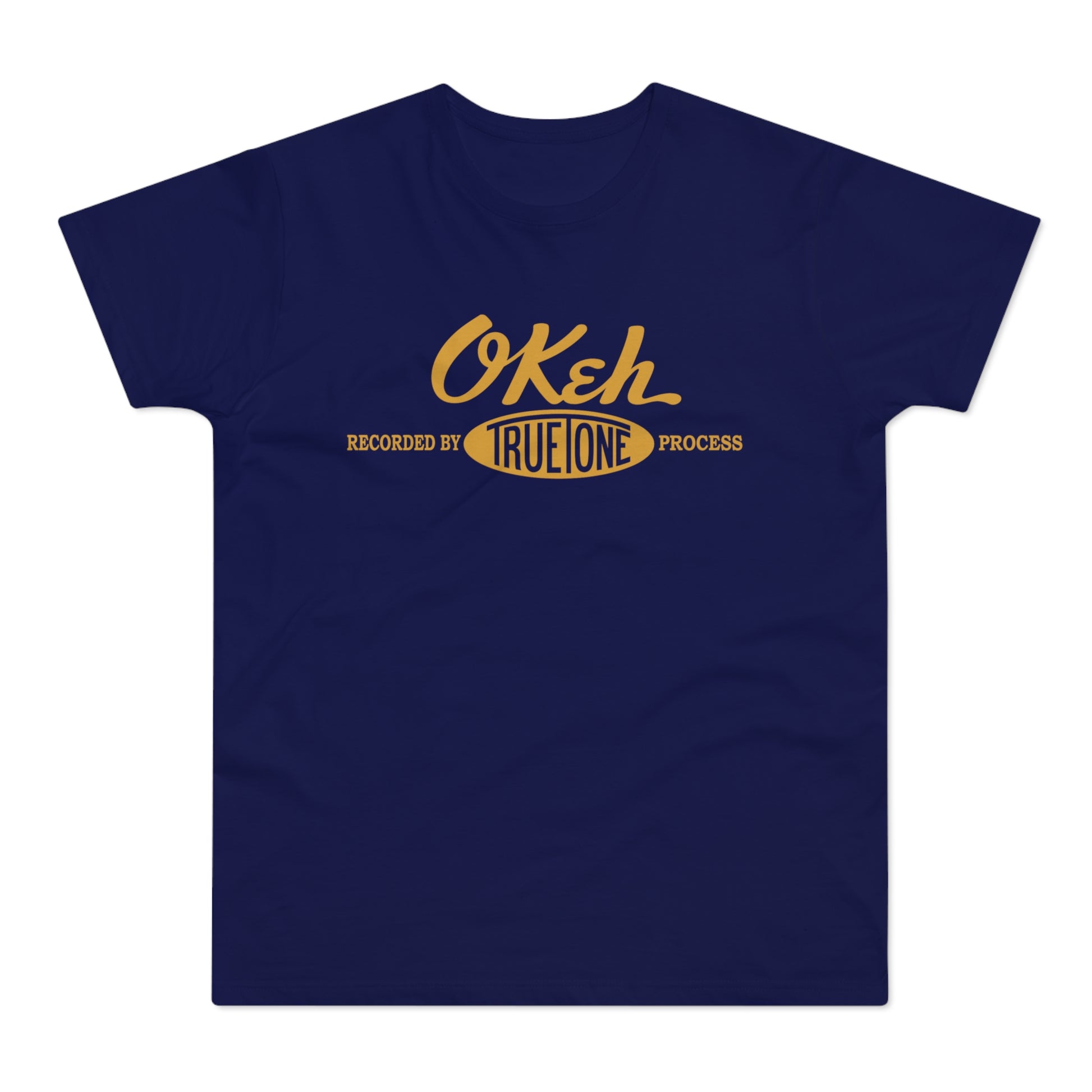 Navy t-shirt with yellow "Okeh" logo and "Recorded by True One Process" text.