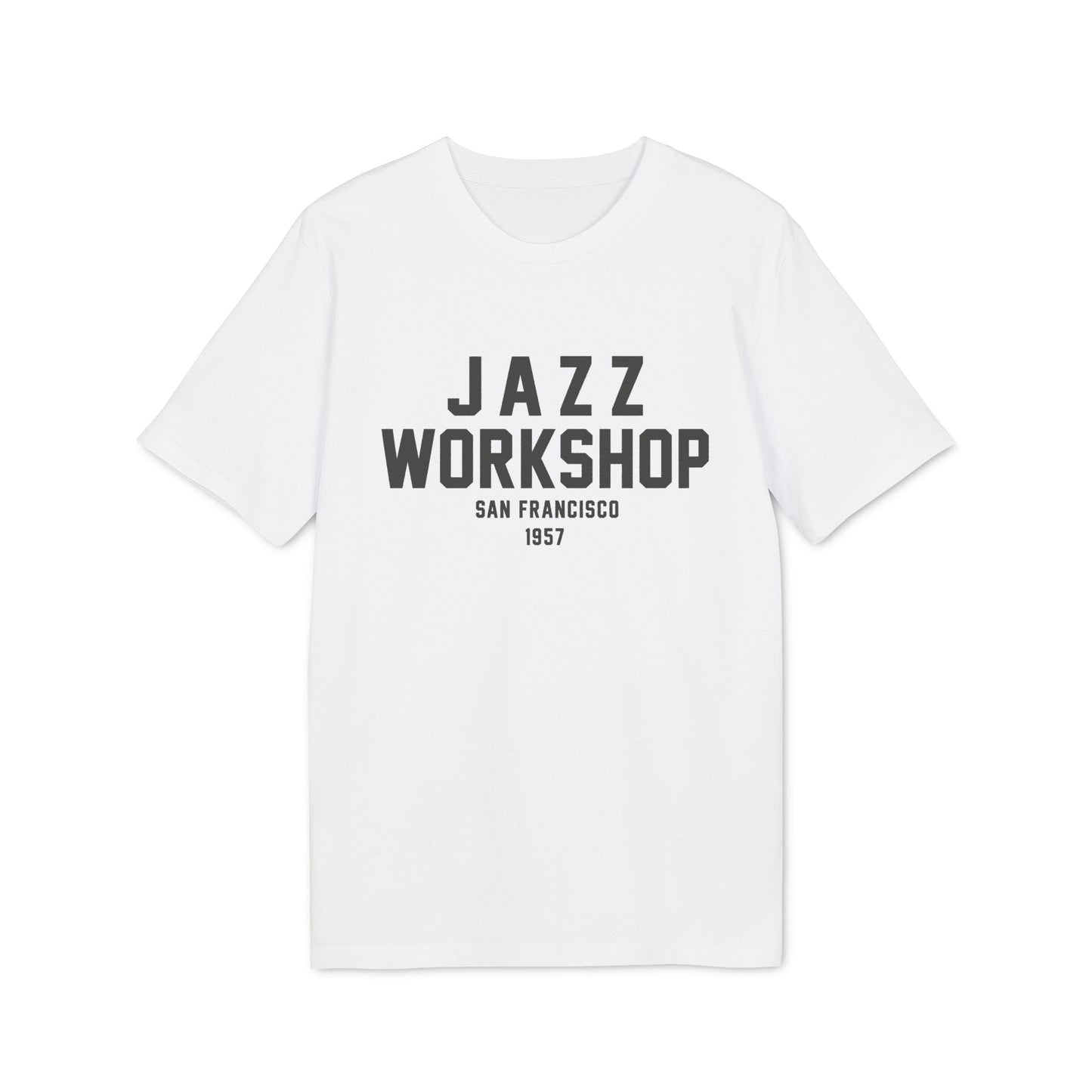 White t-shirt with "JAZZ WORKSHOP SAN FRANCISCO 1957" text.