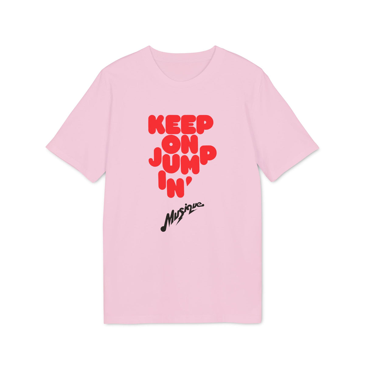 Pink t-shirt with red text "KEEP ON JUMP'N'" and "Musique" in black script.