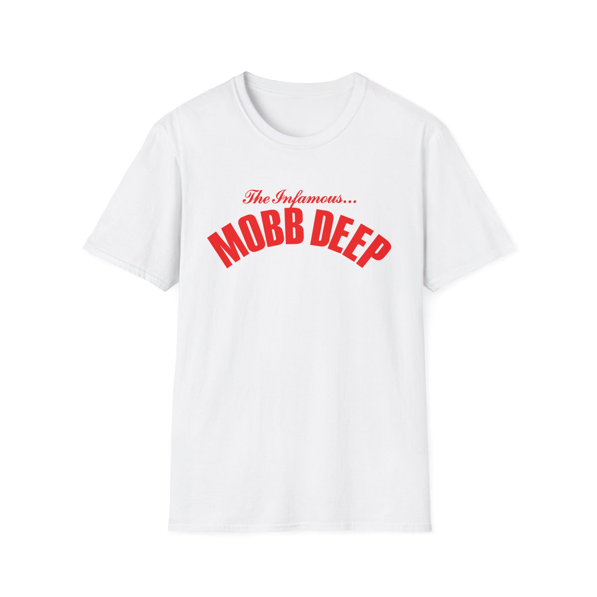 White t-shirt with red "The Infamous... MOBB DEEP" text.