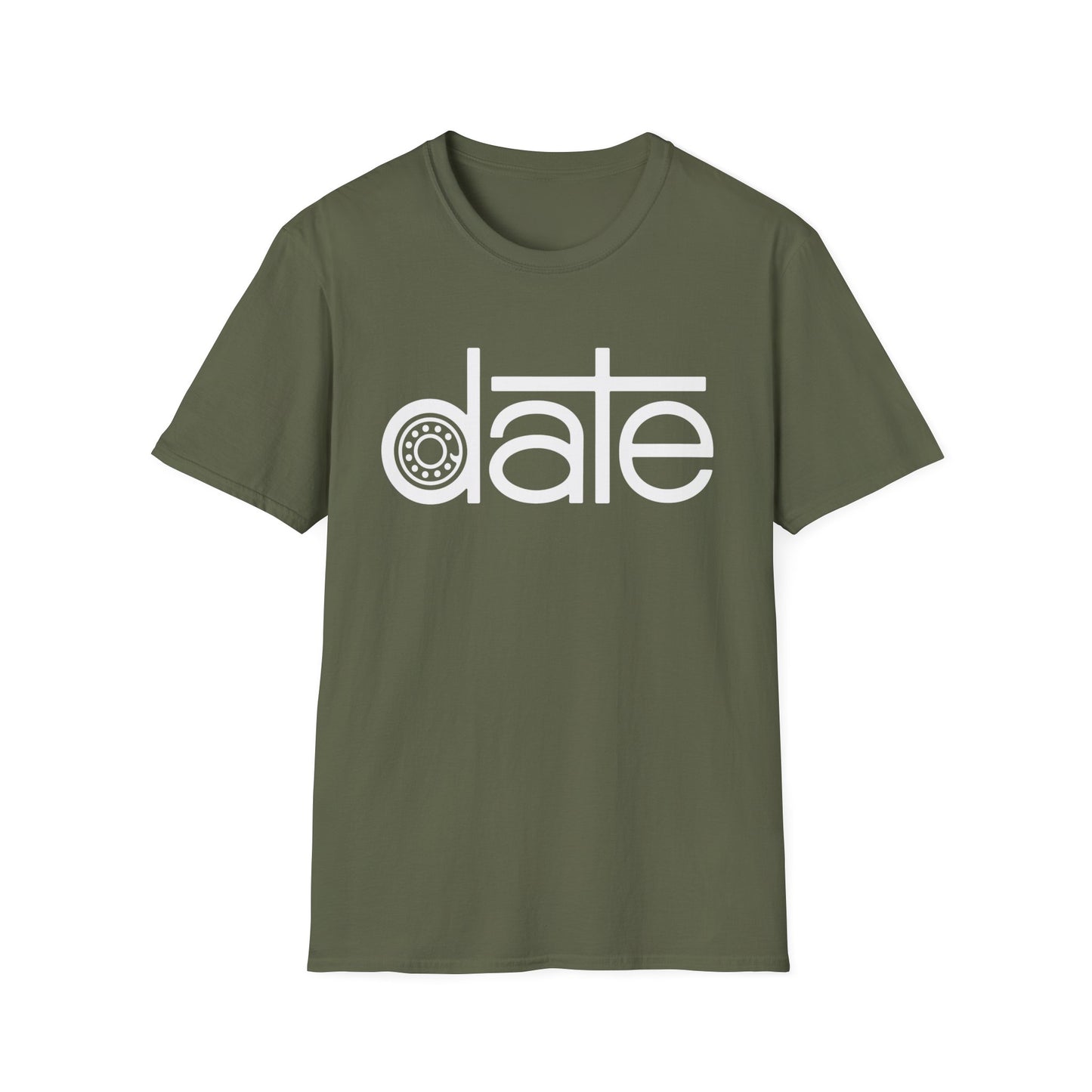 Olive green t-shirt with white text that reads "date".