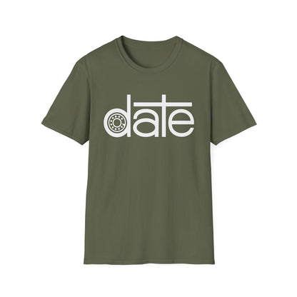 Olive green t-shirt with white text that reads "date".