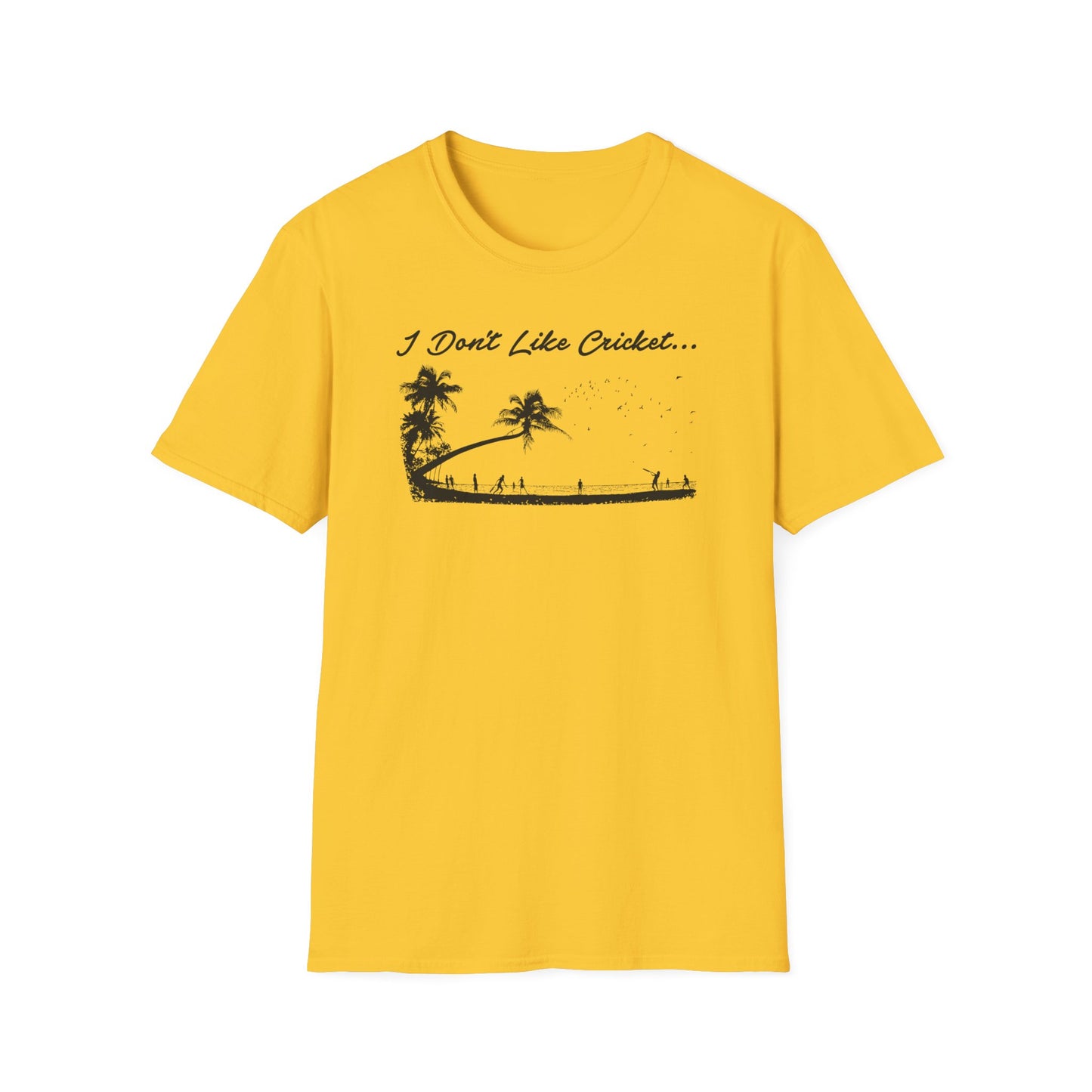 Yellow t-shirt with black graphic of "I Don't Like Cricket..." text and tropical scene.