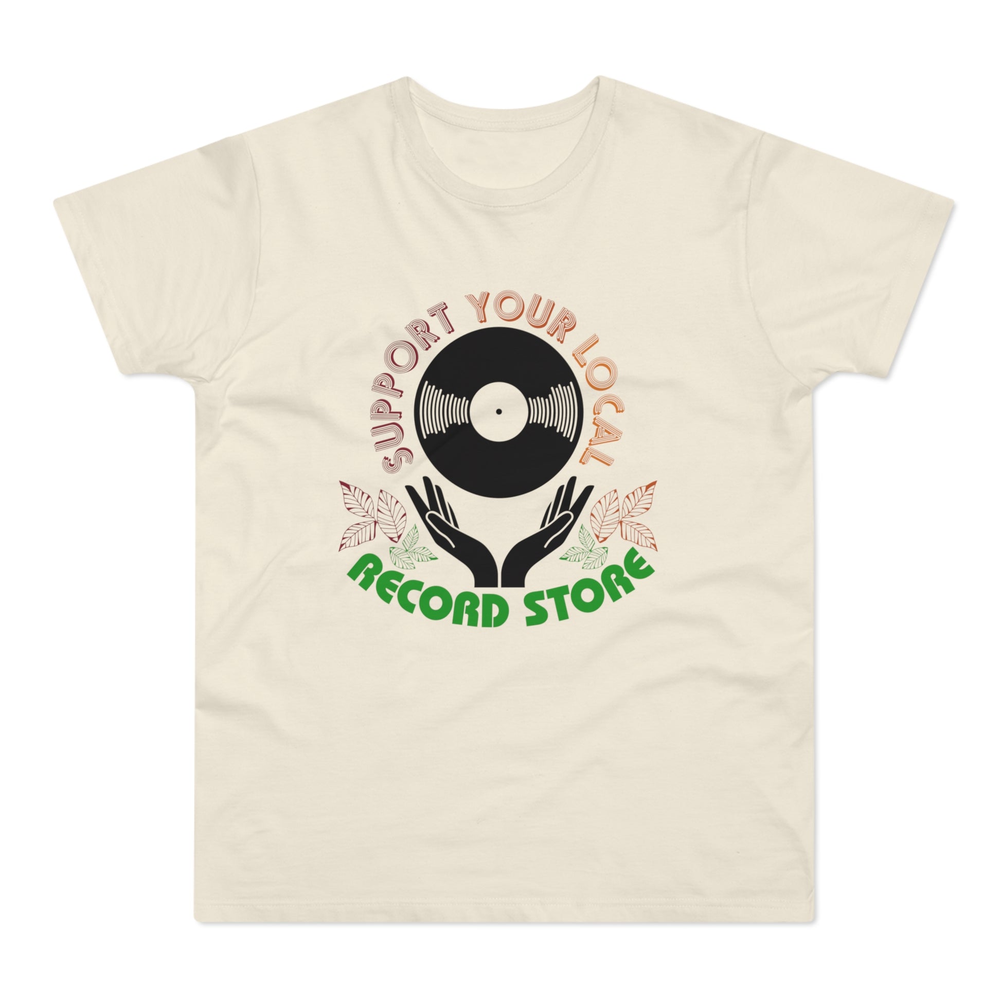 Cream t-shirt with "Support Your Local Record Store" text and vinyl record graphic.
