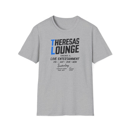 Grey t-shirt with Theresas Lounge Chicago live entertainment text and features.