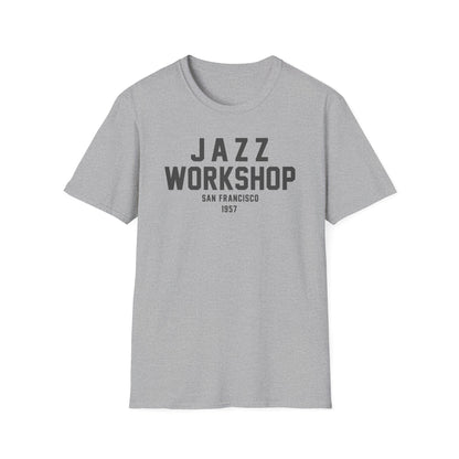 Grey t-shirt with "JAZZ WORKSHOP SAN FRANCISCO 1957" printed on the front.