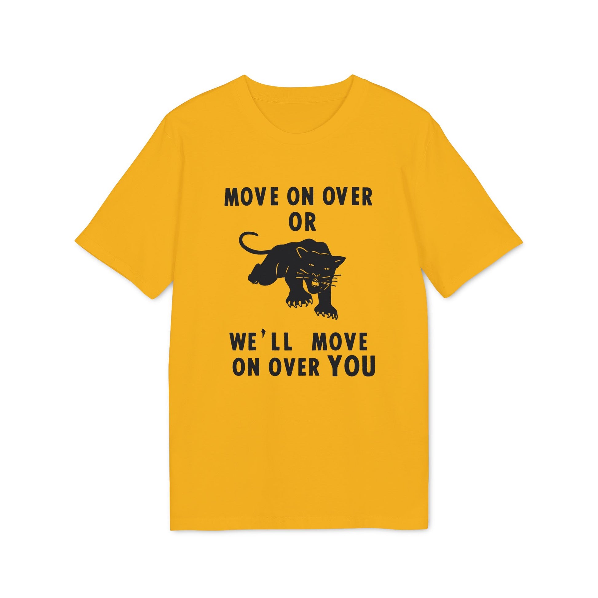 Yellow t-shirt with black text "MOVE ON OVER OR" and a panther graphic.