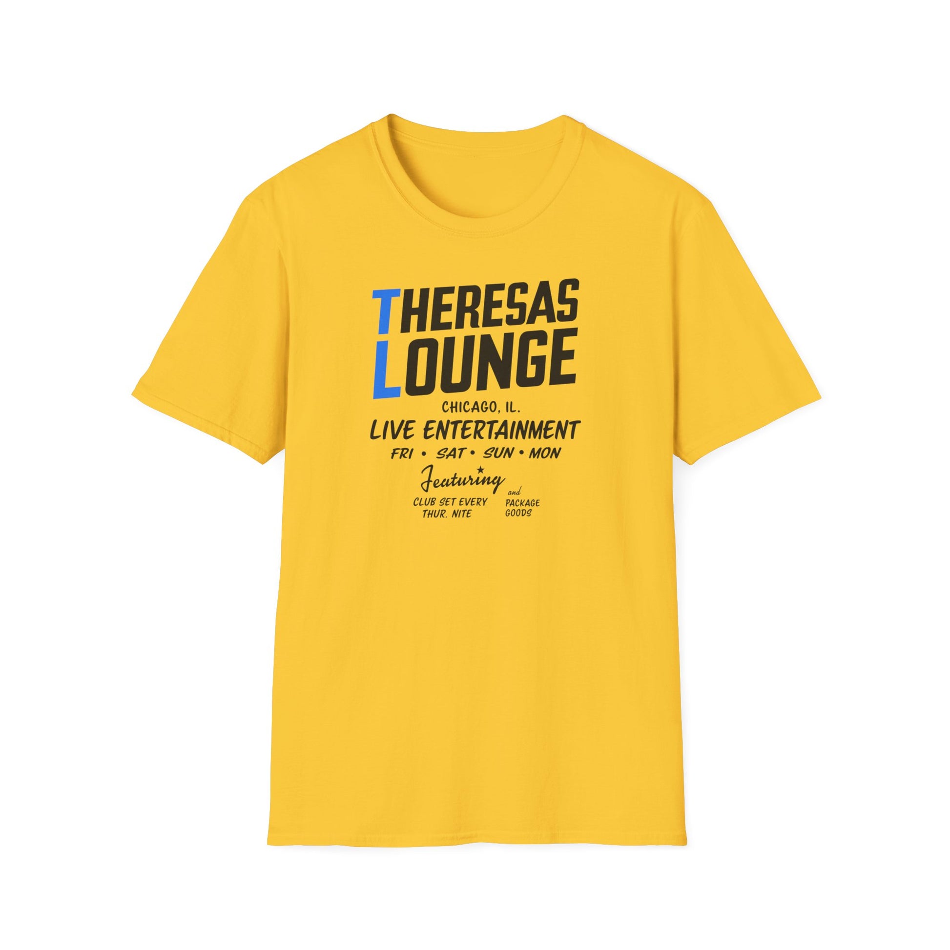 Yellow t-shirt with "Theresas Lounge Chicago Live Entertainment" text.