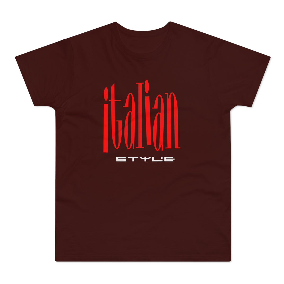 Burgundy t-shirt with "italian STYLE" in red lettering.