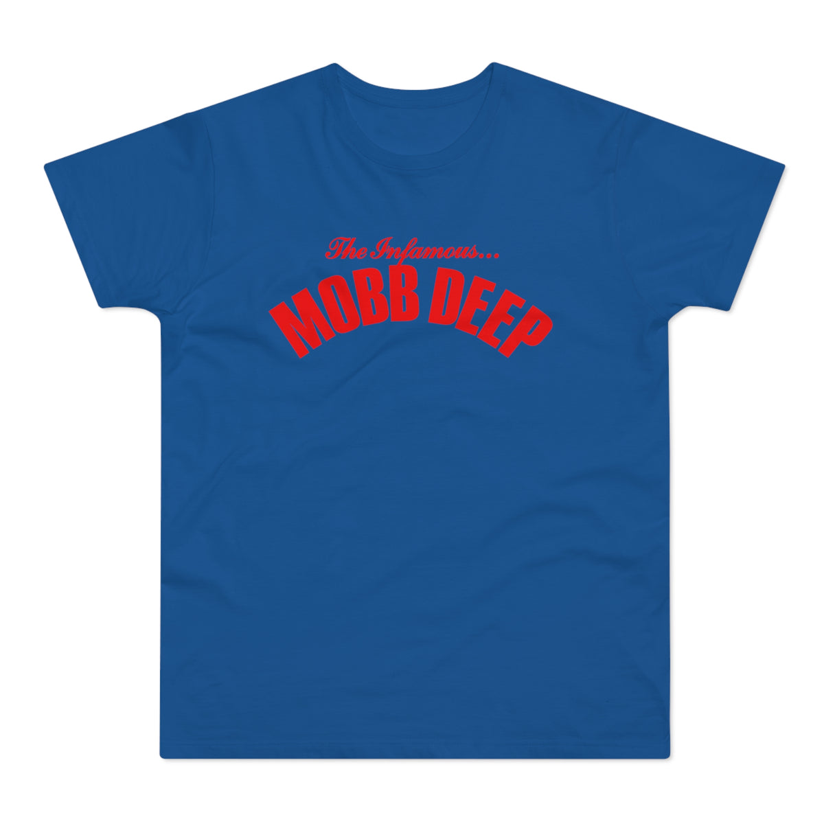 Blue t-shirt with red "The Infamous... MOBB DEEP" text.