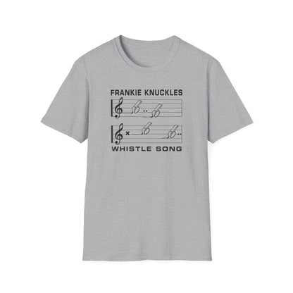 Grey t-shirt with "FRANKIE KNUCKLES WHISTLE SONG" and musical notes.