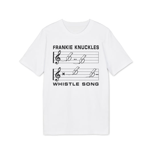 White t-shirt with "FRANKIE KNUCKLES WHISTLE SONG" and musical notes.