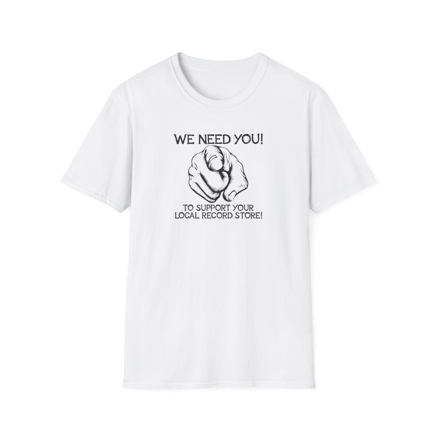 White t-shirt with "We Need You!" and pointing finger graphic.