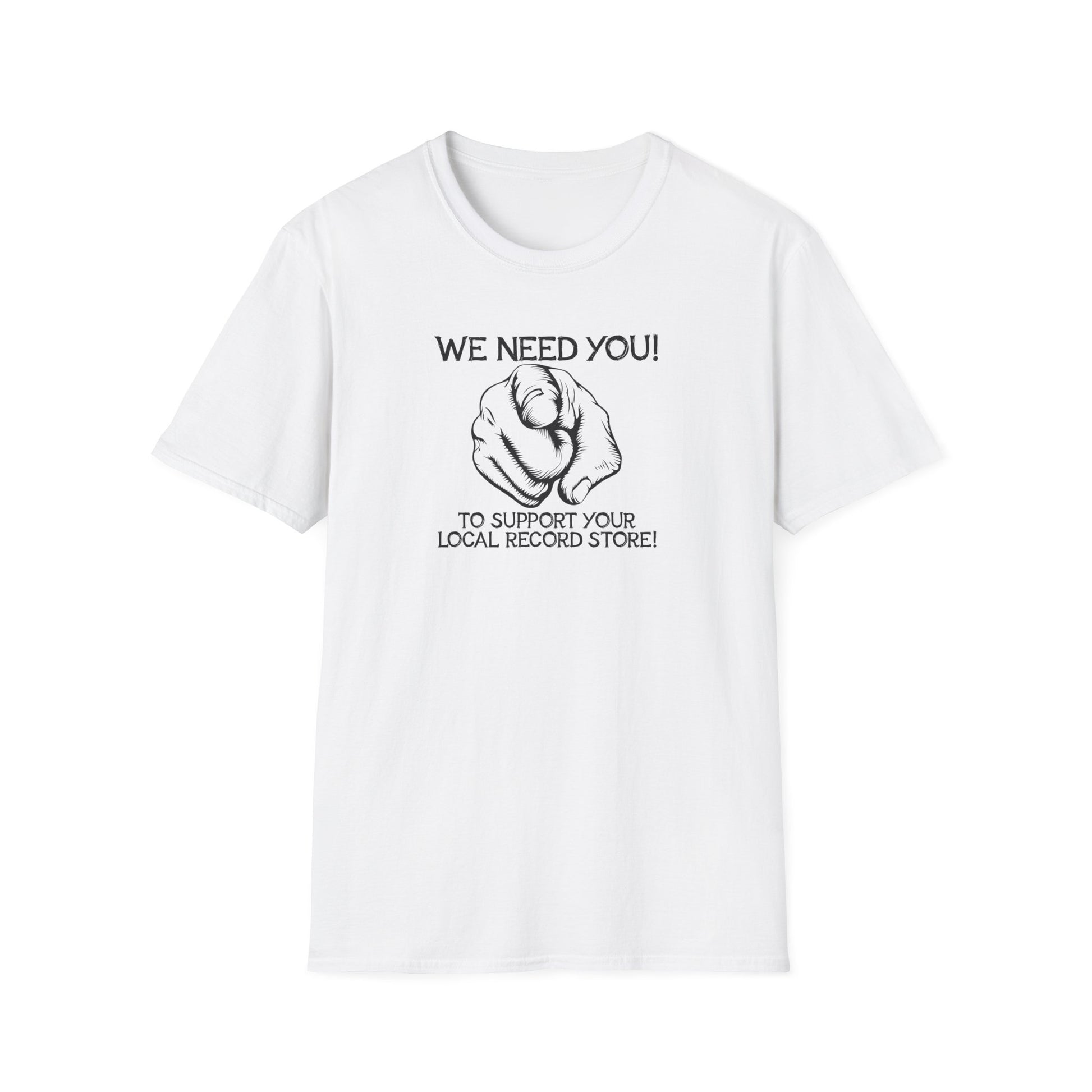 White t-shirt with "We Need You!" and pointing finger graphic.