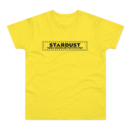 Yellow t-shirt with black text "STARDUST" and "MUSIC SOUNDS BETTER WITH YOU".