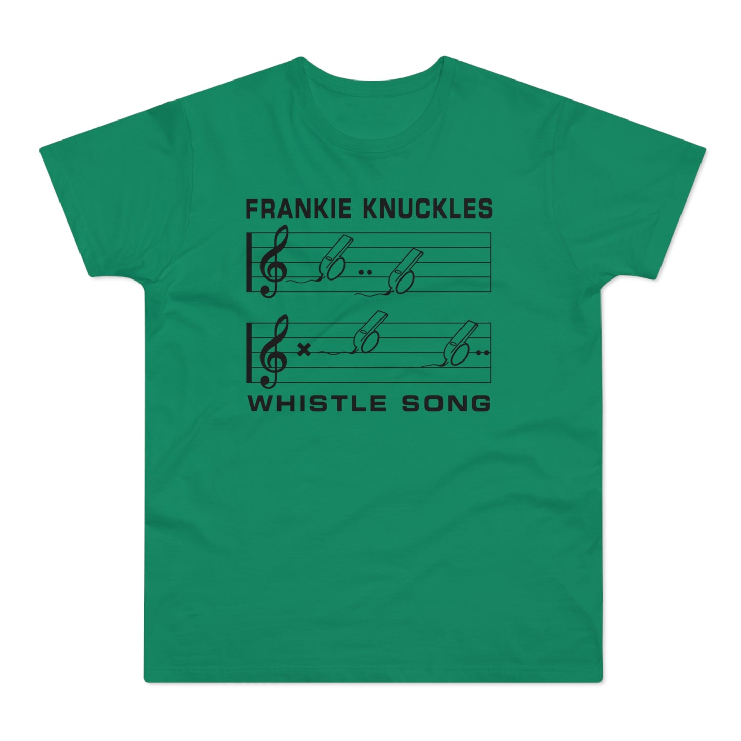 Frankie Knuckles whistle song musical notes on a green t-shirt.