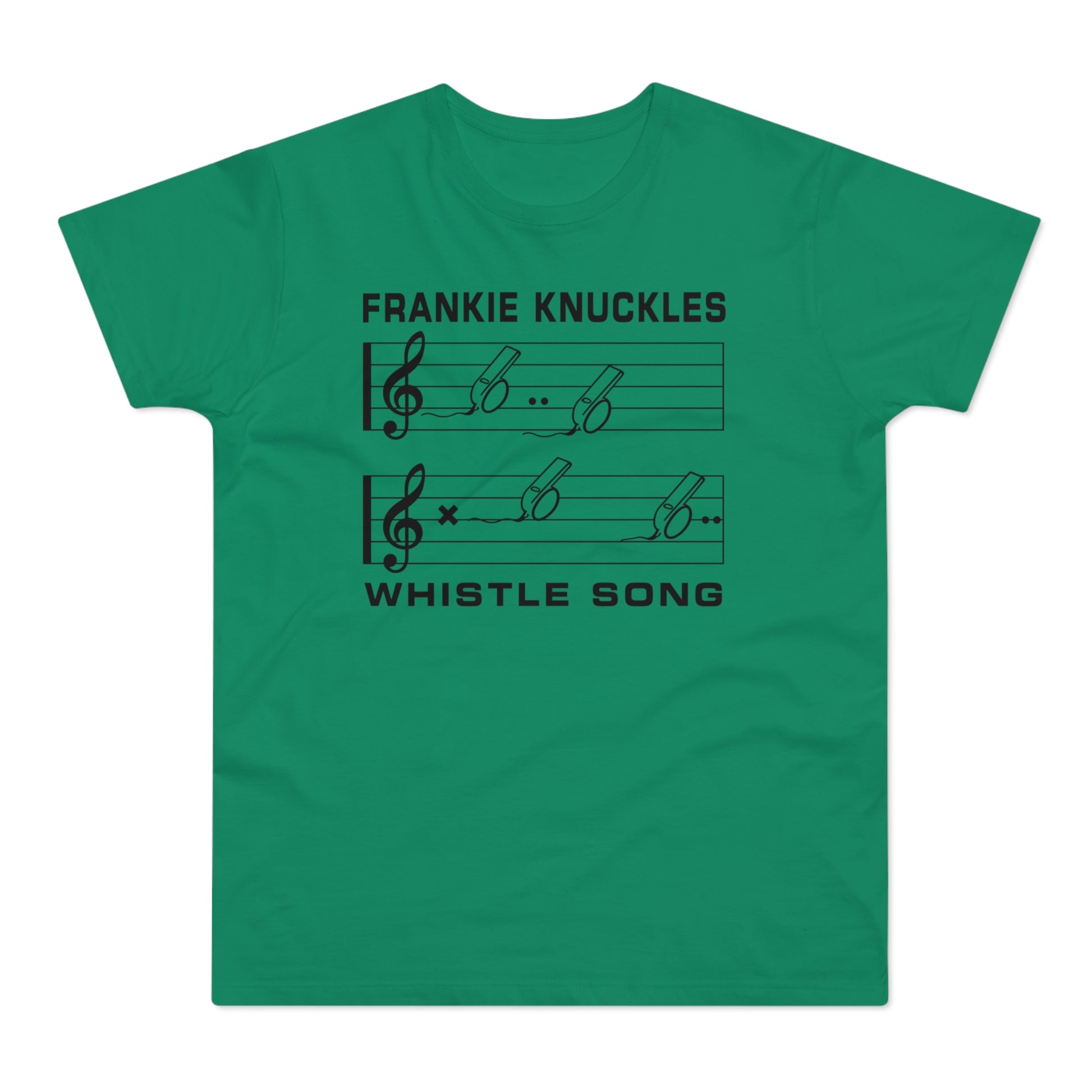 Frankie Knuckles whistle song musical notes on a green t-shirt.