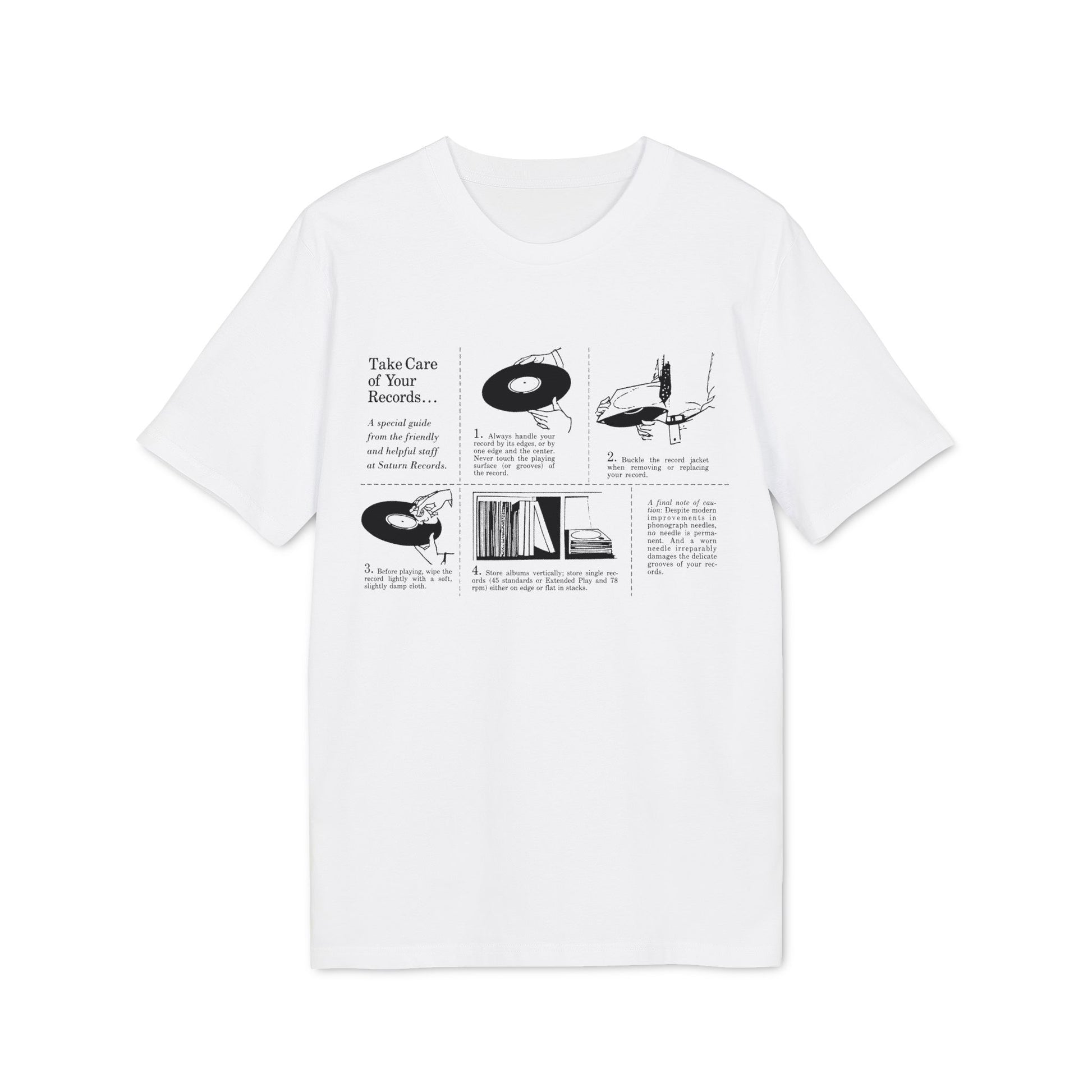 T-shirt with black graphic displaying "Take Care of Your Records..." guide.