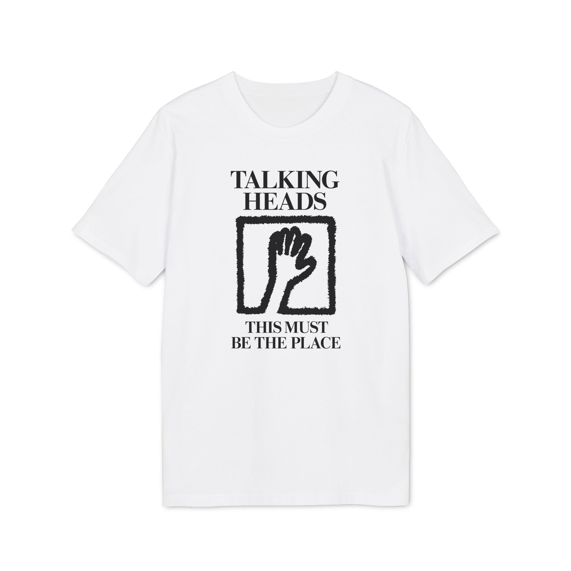 White t-shirt with "Talking Heads" and hand graphic above "This Must Be The Place".