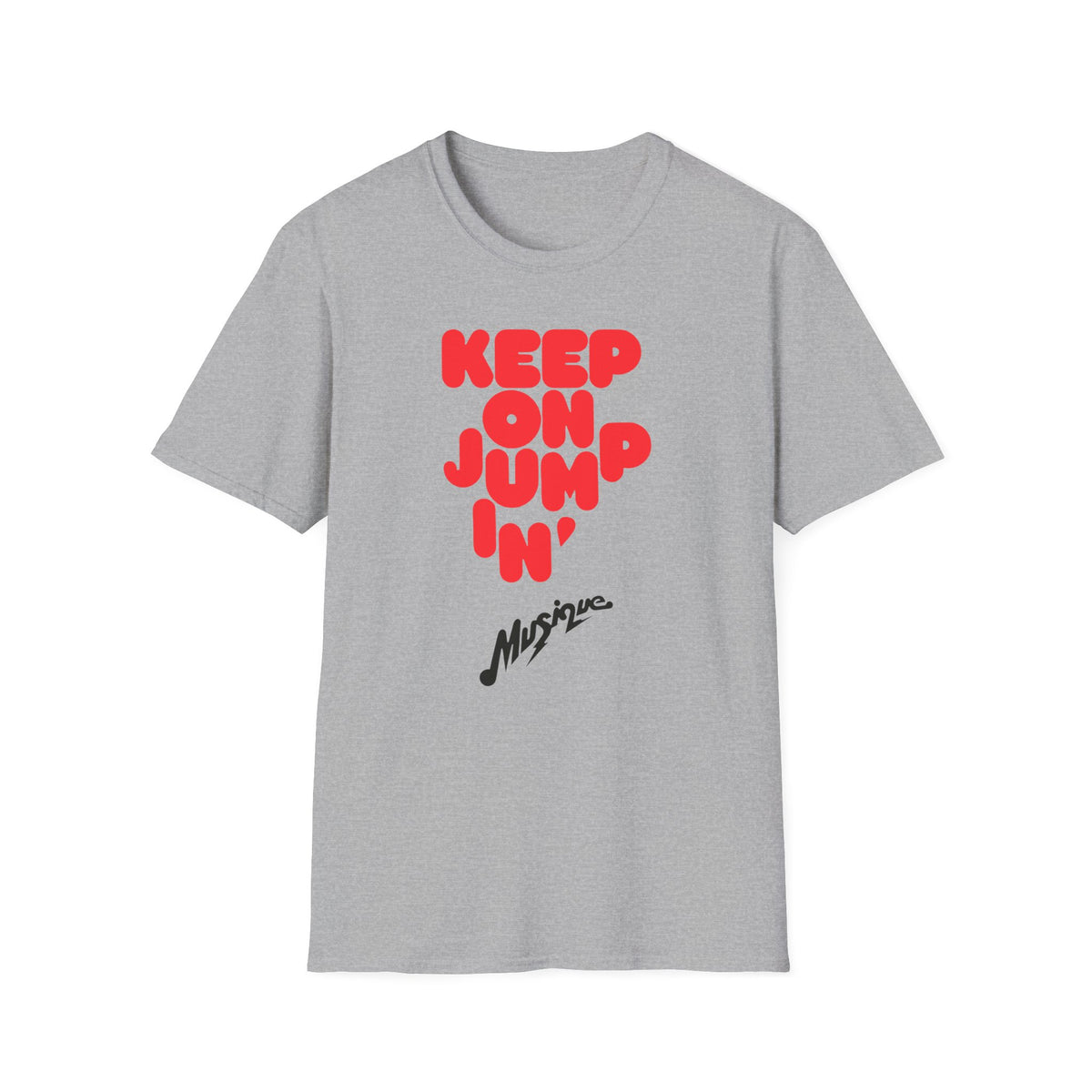 Grey t-shirt with red text "KEEP ON JUMP 'N'" and black text "Musique".